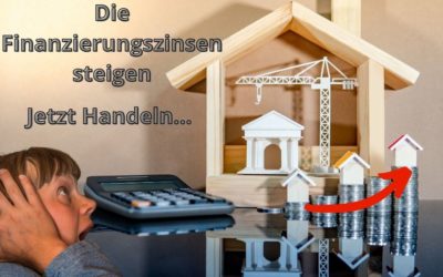 Zins Immobilienfinanzierung steigt