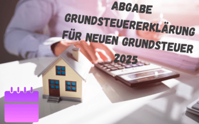 Neue Grundsteuer ab 2025: Was auf jetzt Eigenheimbesitzer zukommt