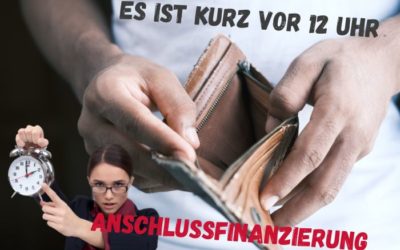 Anschlussfinanzierung jetzt darum kümmer
