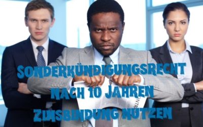 Sonderkündigungsrecht nach 10 Jahren Baufinanzierung nutzen