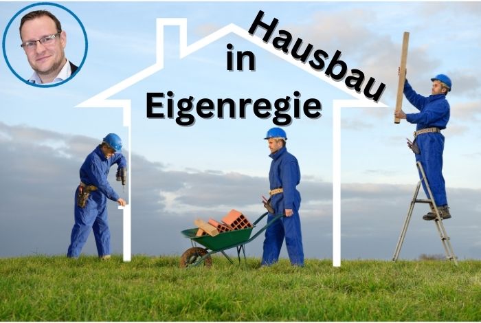 Eigenleistung beim Hausbau einsetzen - Vor- und Nachteile, Landsberg am Lech, Kaufering, Penzing, Buchloe, Augsburg, Türkheim, Fürstenfeldbruck, Dachau