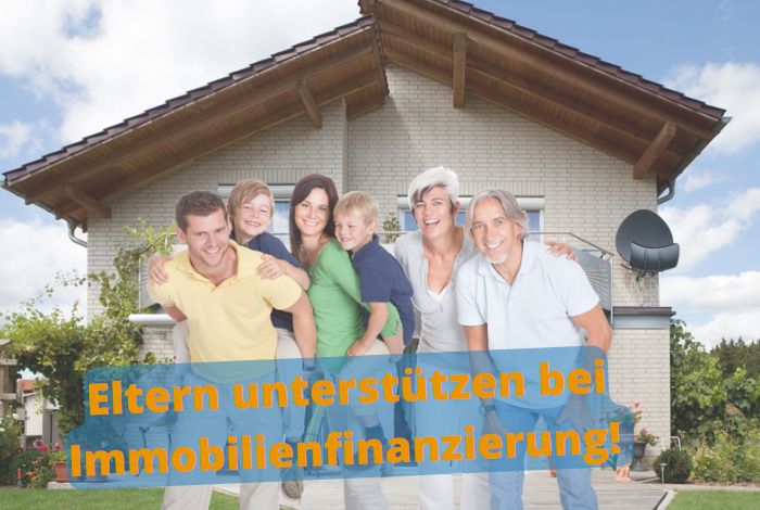 Eltern unterstützen bei Immobilienfinanzierung! Erfahren Sie mehr. - Landsberg am Lech, Kaufering, Penzing, Buchloe, Augsburg, Türkheim, Fürstenfeldbruck, Dachau
